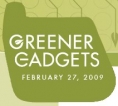 Greener Gadget 2009