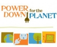 Power Down for the Planet