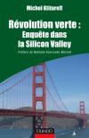 Livre - Dunod - Michel Ktitareff - Révolution Verte : Enquête dans la Sillicon Valley