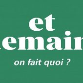 Et demain on fait quoi ? banderolle